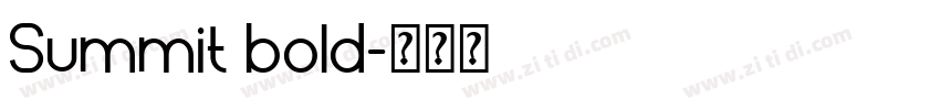 Summit bold字体转换